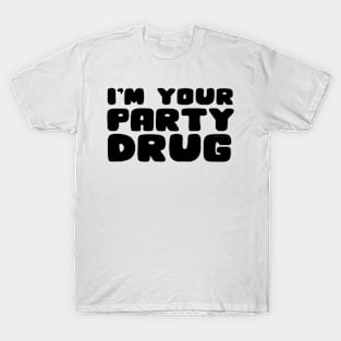 party drug T-Shirt